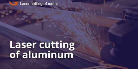 Laser cutting of aluminum